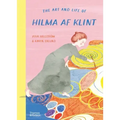 The Art and Life of Hilma AF Klint