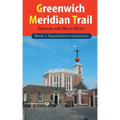 Greenwich Meridian Trail Book 1: Peacehaven to Greenwich