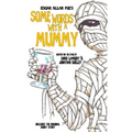 Some Words with a Mummy