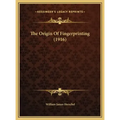The Origin Of Fingerprinting (1916)
