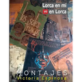 Lorca en mí yo en Lorca
