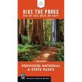 Hike the Parks: Redwood National & State Parks: Best Day Hikes, Walks, and Sights