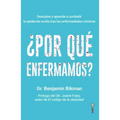 Por Que Enfermamos?