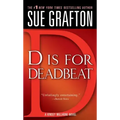 D Is for Deadbeat: A Kinsey Millhone Mystery