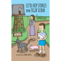 Little Boy Stories From Tiger Scrub