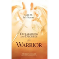 Declarations and Decrees of a Warrior