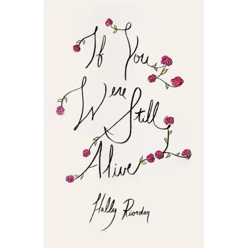 If You Were Still Alive