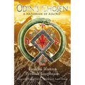 Odin's Chosen: A Handbook of Ásatrú