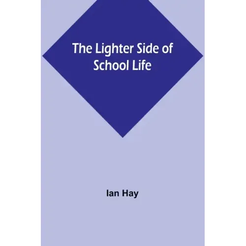 The Lighter Side of School Life