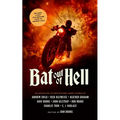 Bat Out of Hell: An Anthology of New Mystery Short Stories