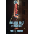 Morning Edge of Midnight: & After Allyson: short stories