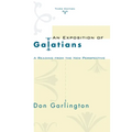 An Exposition of Galatians, Third Edition