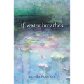 If water breathes