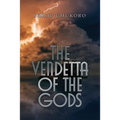 The Vendetta of the Gods