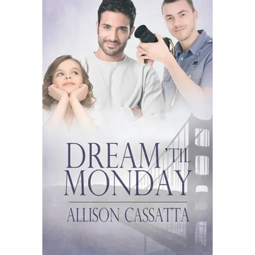 Dream 'til Monday