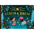 Strum and Drum: A Merry Little Quest