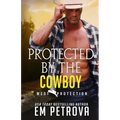 Protected by the Cowboy