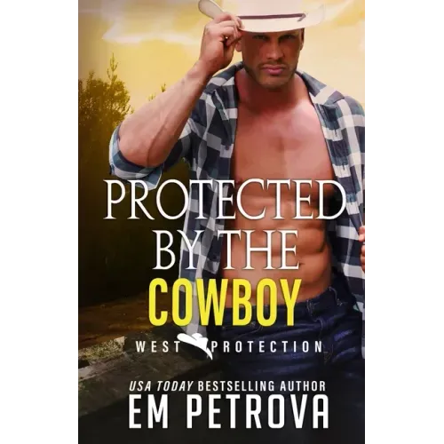 Protected by the Cowboy
