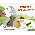 Wheels, No Wheels