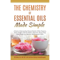 The Chemistry of Essential Oils Made Simple