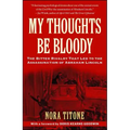 My Thoughts Be Bloody