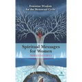 Spiritual Messages for Women: Feminine wisdom for the menstrual cycle