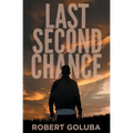 Last Second Chance: A Christian Suspense Novel