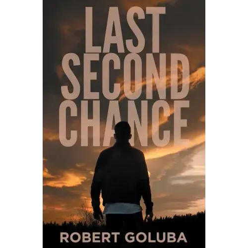 Last Second Chance: A Christian Suspense Novel