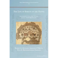 The Life of Simeon of the Olives: An entrepreneurial saint of early Islamic North Mesopotamia