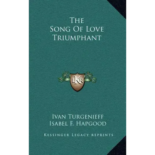 The Song of Love Triumphant