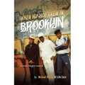 When Hip Hop Grew in Brooklyn