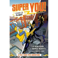 Power of Flight (Super You! #1)
