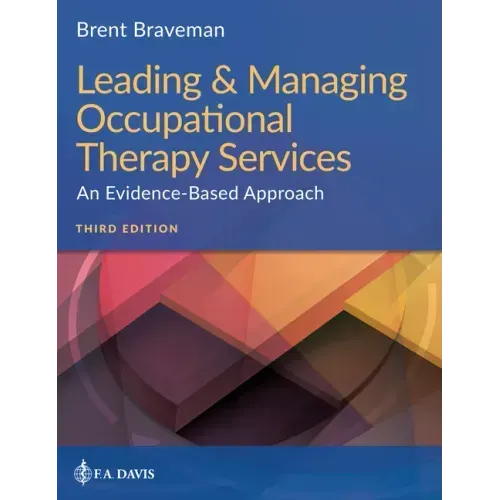Leading & Managing Occupational Therapy Services: An Evidence-Based Approach