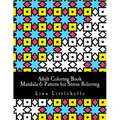 Adult Coloring Book - Mandala & Pattern for Stress Relieving: Stress relieving coloring book