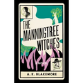 The Manningtree Witches