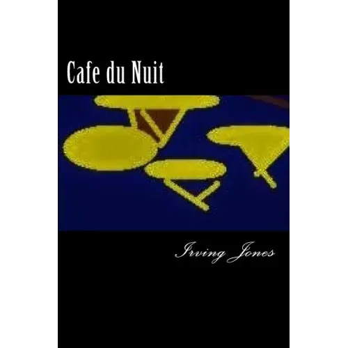 Cafe du Nuit