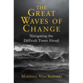 The Great Waves of Change
