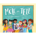 Mole and Tell