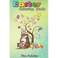 Easter Coloring Book For Adults: Otter Easter Day Funny Otter Bunny Ears and Eggs A Happy Easter Coloring Book For Teens & Adults - Great Gifts with F