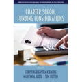 Charter School Funding Considerations