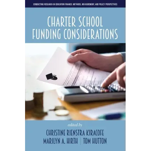 Charter School Funding Considerations