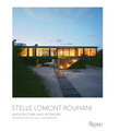 Stelle Lomont Rouhani: Architecture and Interiors