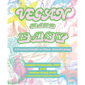 Vegan Made Easy: A Practical Guide to Plant-Based Living