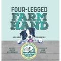 Four-Legged Farm Hand: A P.H.A.R.M. Dog USA Tale