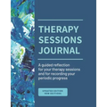 Therapy Sessions Journal (Black & White edition): A guided reflection for 6 months of therapy sessions and for recording your periodic progress