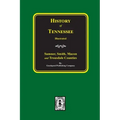 History of Sumner, Smith, Macon and Trousdale Counties, Tennessee