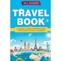Travel Book: A Travel Book of Hidden Gems That Takes You on a Journey You Will Never Forget: World Explorer