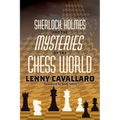 Sherlock Holmes and the Mysteries of the Chess World