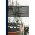 Noted Negro Women: Their Triumphs and Activities