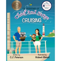 Cruising (Adventures of Chief and Sarge, Book 1): The Adventures of Chief and Sarge, Book 1